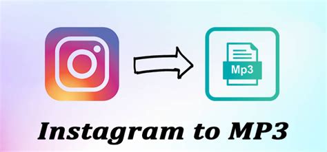 converter video instagram to mp3|Convert Instagram Video to Audio Online